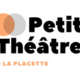 Petit Théâtre De la Placette